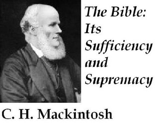 The Bible: Its Sufficiency and Supremacy