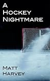 A Hockey Nightmare
