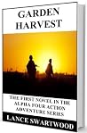 Garden Harvest (Alpha Four #1) Garden Harvest (Alpha Four #1)
