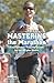 Mastering the Marathon: Time-Efficient Training Secrets for the 40-plus Athlete