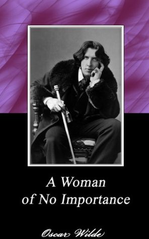 A Woman of No Importance