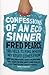 Confessions of an Eco Sinner: Travels to find where my stuff comes from (Eden Project Books)