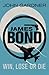 Win, Lose or Die: A James Bond thriller (John Gardner's Bond series Book 8)