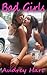 Bad Girls
