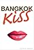 Bangkok Kiss