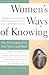 Women's Ways of Knowing by Mary Field Belenky