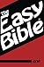 The Easy Bible Volume One