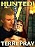Hunted!