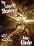 The Lonely Shadows: Tales o...
