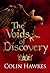 The Voids of Discovery