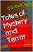 Tales of Mystery and Terror (The Lantern and Other Stories Book 1)
