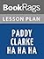 Lesson Plans Paddy Clarke Ha Ha Ha