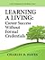 Learning A Living: Career S...