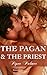 The Pagan and the Priest