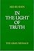 In the Light of Truth: The ...