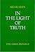 In the Light of Truth: The Grail Message I