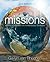 Missions: Biblical Foundati...