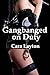Gangbanged on Duty (Gangbang Sex Erotica)