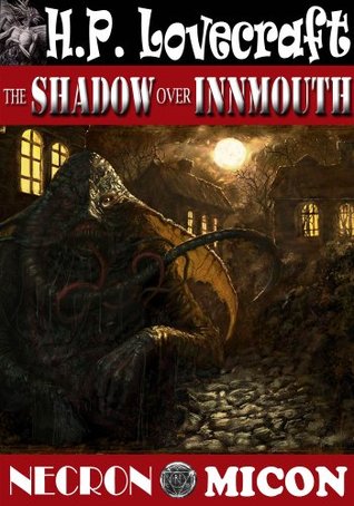 The Shadow over Innsmouth