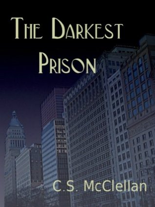 The Darkest Prison (Kindle Edition)