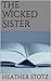 The Wicked Sister