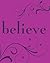 Believe