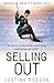 Selling Out by Justina Robson
