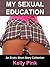 My Sexual Education by Kelly Pink