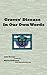 Graves' Disease In Our Own Words by Nancy Patterson