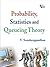 Probability, Statistics and Queueing Theory by V. Sundarapandian