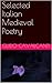 Selected Italian Medieval Poetry