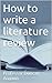 How to write a literature review by Duncan Angwin