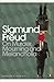 On Murder, Mourning and Melancholia by Sigmund Freud