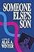 Someone Else's Son by Alan Winter
