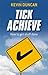 Tick Achieve: How to Get Stuff Done