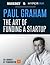 Paul Graham: The Art of Fun...
