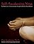 Self-Awakening Yoga: The Expansion of Consciousness through the Body's Own Wisdom