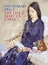 Book cover for The Life of Rebecca Jones