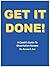 Get it Done! A Coach's Guide to Dissertation Success