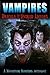 Vampires: Dracula and the Undead Legions