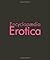 The Encyclopedia of Erotica...