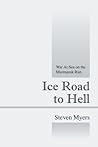 War At Sea on the Murmansk Run (Ice Road to Hell Book 1)