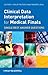 Clinical Data Interpretation for Medical Finals: Single Best Answer Questions