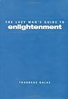 Book cover for The Lazy Man's Guide to Enlightenment