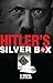 Hitler's Silver Box