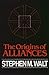 The Origins of Alliances (Cornell Studies in Security Affairs)