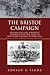 The Bristoe Campaign: General Lee's Last Strategic Offensive with the Army of Northern Virginia- October 1863