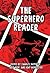 The Superhero Reader