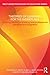 Theories of Learning for the Workplace: Building blocks for training and professional development programs (Routledge Psychology in Education)