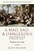 A Mad, Bad, and Dangerous People?: England 1783-1846 (New Oxford History of England)